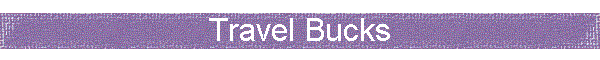 Travel Bucks